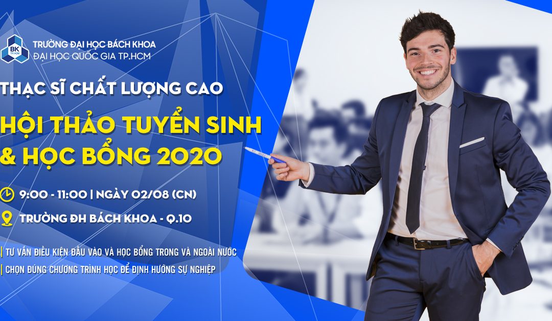 Hội thảo Tuyển sinh & Học bổng 2020 chương trình Thạc sĩ Chất lượng cao BK-IMP