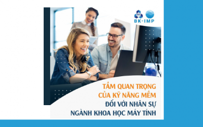 Tầm quan trọng của kỹ năng mềm đối với nhân sự ngành Khoa học máy tính