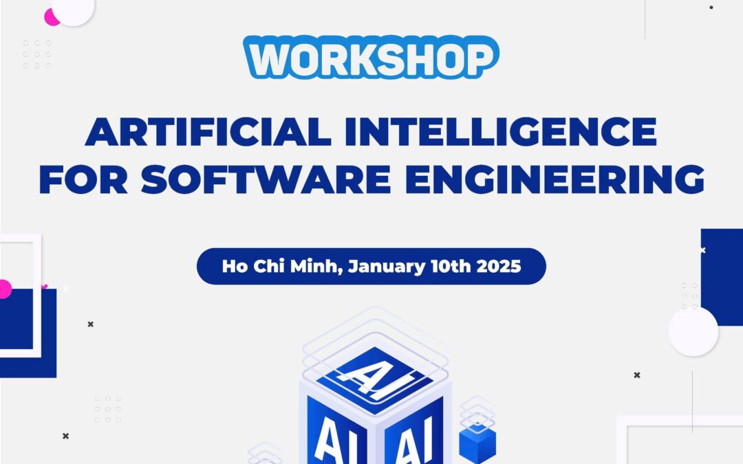 WORKSHOP: ARTIFICIAL INTELLIGENCE FOR SOFTWARE ENGINEERING