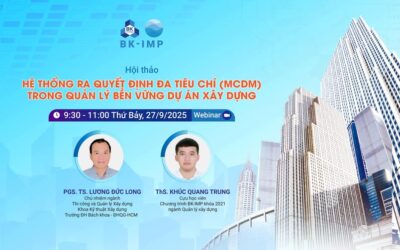 [WEBINAR 27/9/2025] CÂN BẰNG CHI PHÍ & BỀN VỮNG TRONG XÂY DỰNG: BÍ QUYẾT RA QUYẾT ĐỊNH HIỆU QUẢ