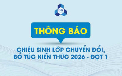 THÔNG BÁO CHIÊU SINH LỚP CHUYỂN ĐỔI, BỔ SUNG KIẾN THỨC NĂM 2025 – ĐỢT 1